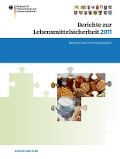Berichte zur Lebensmittelsicherheit 2011 - 