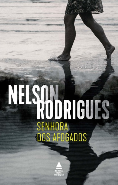 Senhora dos afogados - Nelson Rodrigues