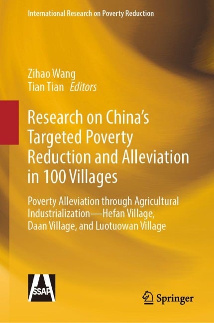 Research on China's Targeted Poverty Reduction and Alleviation in 100 Villages - 