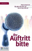 Cover-Bild zum Titel 'Ihr Auftritt bitte' von 'Stefan Schimmel'