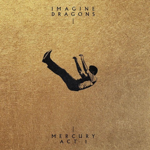 Mercury-Act 1 - Imagine Dragons