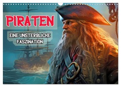 Cover-Bild zum Titel 'Piraten - Eine unsterbliche Faszination (Wandkalender 2026 DIN A3 quer), CALVENDO Monatskalender' von 'Liselotte Brunner-Klaus'