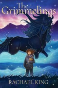 Cover-Bild zum Titel 'The Grimmelings' von 'Rachael King'