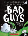 Cover-Bild zum Titel 'The Bad Guys in Alien Vs Bad Guys (the Bad Guys #6)' von 'Aaron Blabey'