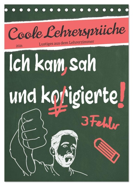 Coole Lehrersprüche (Tischkalender 2026 DIN A5 hoch), CALVENDO Monatskalender - Sabine Löwer