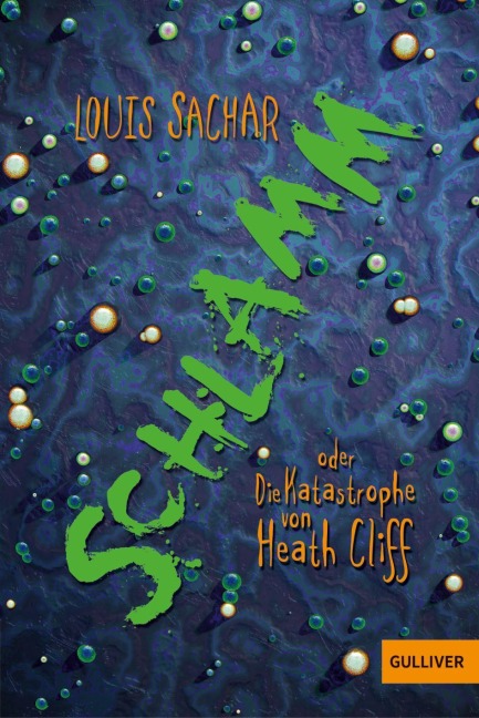 Schlamm oder Die Katastrophe von Heath Cliff - Louis Sachar