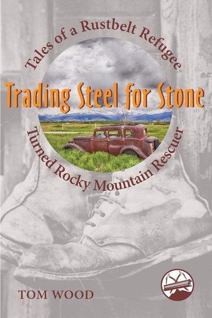 Trading Steel for Stone - Tom Wood