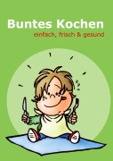 Cover-Bild zum Titel 'Buntes Kochen' von ''