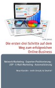 Cover-Bild zum Titel 'Die ersten drei Schritte auf dem Weg zum erfolgreichen Online-Business' von 'Erik Jenss'