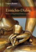 Cover-Bild zum Titel 'Einsichts-Dialog' von 'Gregory Kramer'
