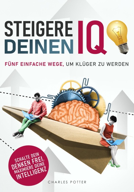 Steigere deinen IQ - Charles Potter