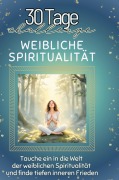 Cover-Bild zum Titel 'Weibliche Spiritualität' von 'Felix Fuchs'
