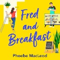 Cover-Bild zum Titel 'Fred and Breakfast' von 'Phoebe MacLeod'