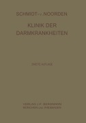 Cover-Bild zum Titel 'Klinik der Darmkrankheiten' von 'Adolf Schmidt, Horst Strassner, C. Noorden'