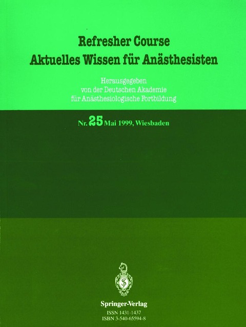 Aktuelles Wissen für Anästhesisten - R. Purschke