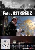 Foto:Ostkreuz - Dokumentation