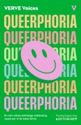 Cover-Bild zum Titel 'Queerphoria' von 'Various, Carrie Marshall, Joelle Taylor, Elle Nash, Gerardo Sámano Córdova'