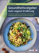 Cover-Bild zum Titel 'Gesundheitsratgeber keto-vegane Ernährung' von 'Karina Haufe'
