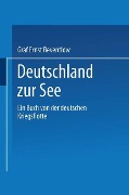 Deutschland zur See - Ernst Zu Reventlow