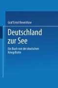 Cover-Bild zum Titel 'Deutschland zur See' von 'Ernst Zu Reventlow'