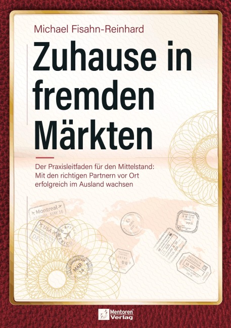Zuhause in fremden Märkten - Michael Fisahn-Reinhard