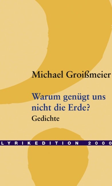 Warum genügt uns nicht die Erde? - Michael Groißmaier