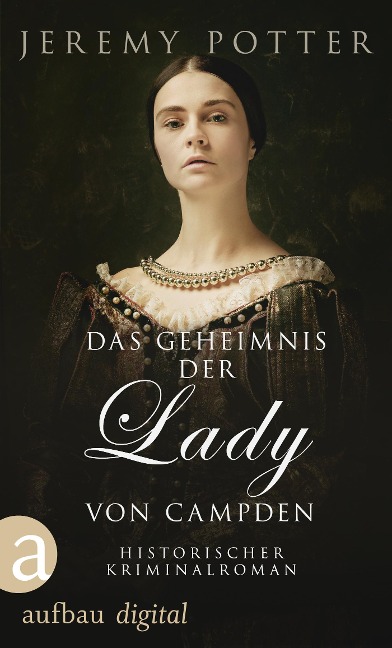 Das Geheimnis der Lady von Campden - Jeremy Potter