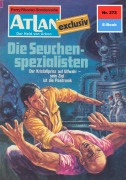 Cover-Bild zum Titel 'Atlan 272: Die Seuchenspezialisten' von 'Marianne Sydow'