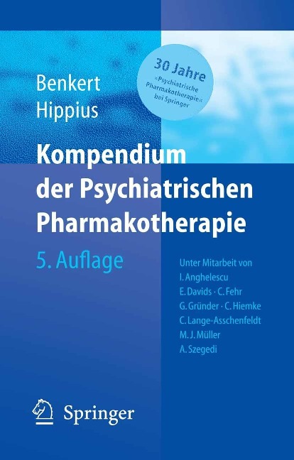 Kompendium der Psychiatrischen Pharmakotherapie - Otto Benkert, Hanns Hippius