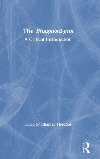 The Bhagavad-g¿t¿ - 