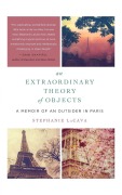 Cover-Bild zum Titel 'Extraordinary Theory of Objects, An' von 'Stephanie Lacava'
