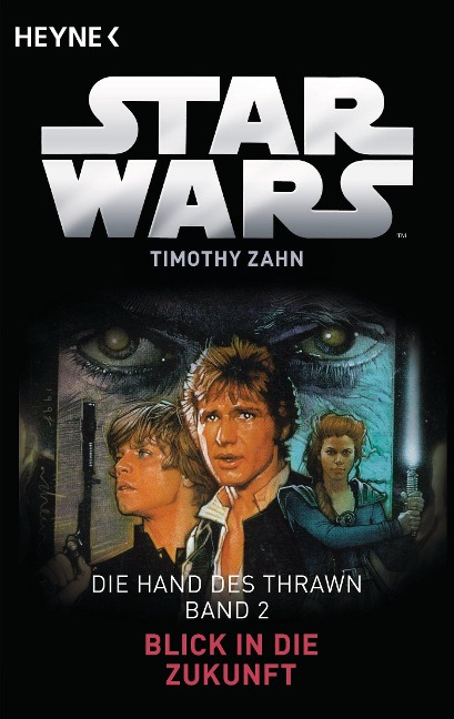 Star Wars(TM): Blick in die Zukunft - Timothy Zahn
