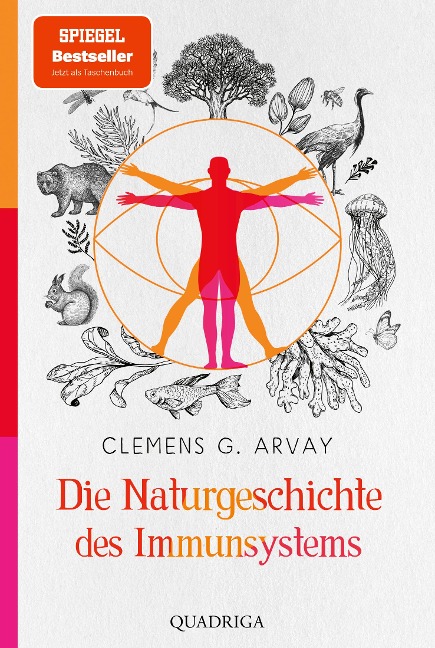 Die Naturgeschichte des Immunsystems - Clemens G. Arvay