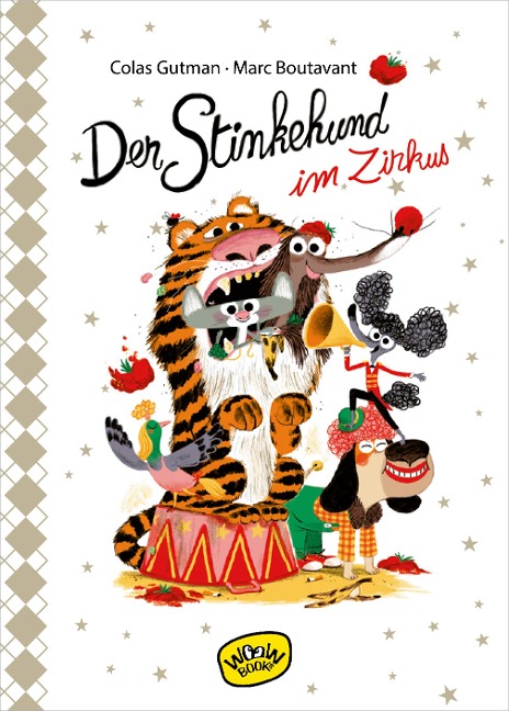 Der Stinkehund im Zirkus (Bd. 7) - Colas Gutman