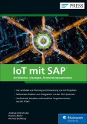Cover-Bild zum Titel 'IoT mit SAP' von 'Andreas Holtschulte, Martina Mohr, Michael Stollberg'
