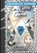 Cover-Bild zum Titel 'Ein Kristall von Ewigkeit' von 'Jenna Enna Ginstergold'
