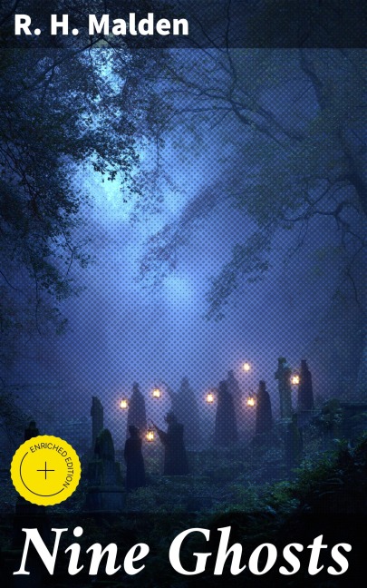 Nine Ghosts - R. H. Malden
