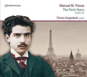 Manuel M. Ponce: The Paris Years (1926-32) - Tilman Hoppstock
