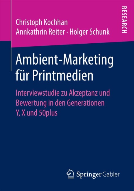 Ambient-Marketing für Printmedien - Christoph Kochhan, Holger Schunk, Annkathrin Reiter