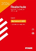 STARK Original-Prüfungen Realschule 2024 - Mathematik II/III - Bayern - 