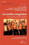 Cover-Bild zum Titel 'La rumba congolaise' von 'Itoua, Bouetoum-Kiyindou, Yoka, Goma-Thethet, Mobonda'