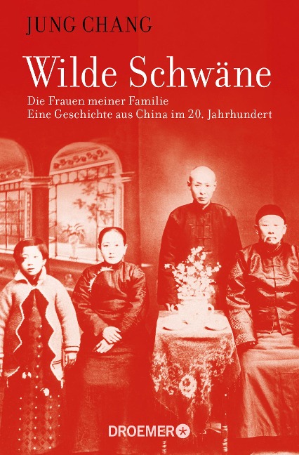 Wilde Schwäne - Jung Chang