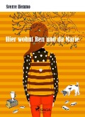 Cover-Bild zum Titel 'Hier wohnt Ben und da Marie' von 'Sverre Henmo'