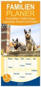 Cover-Bild zum Titel 'Familienplaner 2027 - Australian Cattle Dogs zwischen Kunst und Kultur mit 5 Spalten (Wandkalender, 21 x 45 cm) CALVENDO' von 'Fotodesign Verena Scholze'