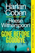 Cover-Bild zum Titel 'Gone Before Goodbye' von 'Reese Witherspoon, Harlan Coben'