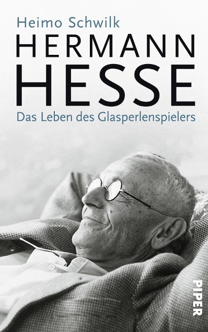 Hermann Hesse - Heimo Schwilk