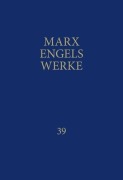 Cover-Bild zum Titel 'MEW / Marx-Engels-Werke Band 39' von 'Friedrich Engels, Karl Marx'
