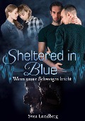 Cover-Bild zum Titel 'Sheltered in blue - Wenn unser Schweigen bricht' von 'Svea Lundberg'