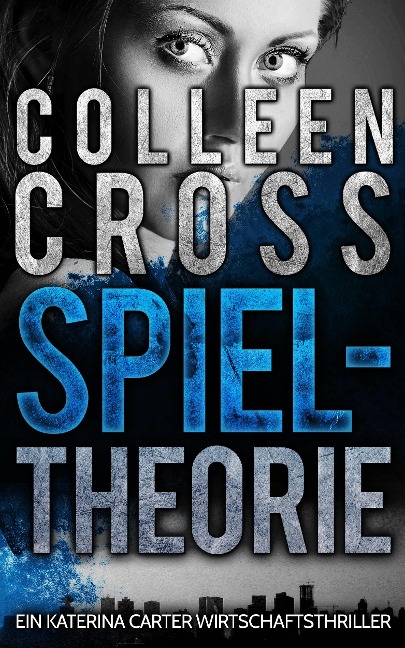 Spieltheorie - Colleen Cross