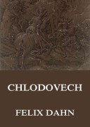 Cover-Bild zum Titel 'Chlodovech' von 'Felix Dahn'